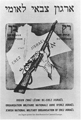 Poster von Irgun (Etzel), einer para-militärischen revisionistischen Orga-nisation, mit einem angestrebten „Land Israel“ beiderseits des Jordan (1930er Jahre). Quelle: http://www.rense.com/1.imagesH/irgun.jpg