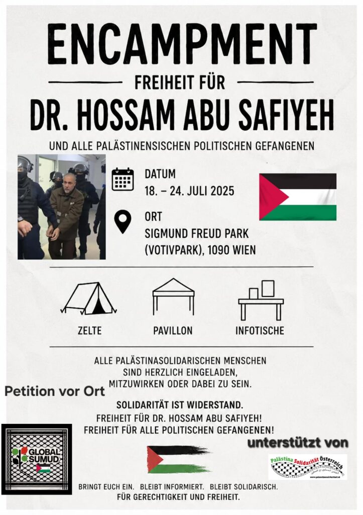 Encampment Freiheit für Dr. Hossam Abu Safiyeh 19_07_2026