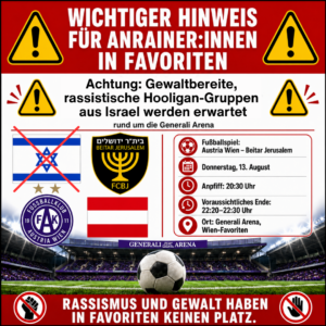 Achtung Gewaltbereite, rassistische Hooligan-Gruppen aus Israel werden erwartet 11_08_2026